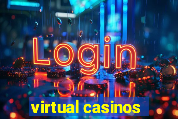 virtual casinos