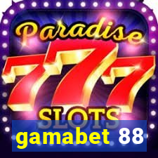 gamabet 88