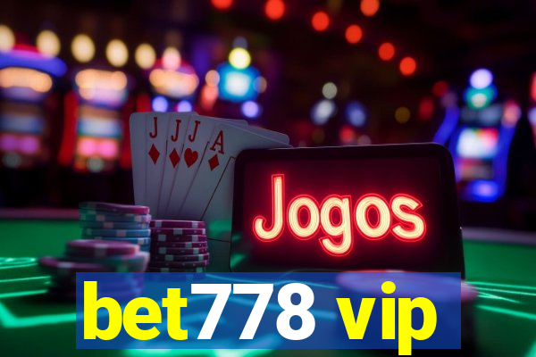 bet778 vip