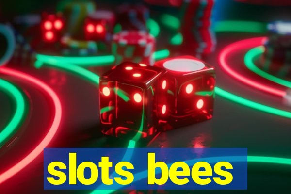 slots bees