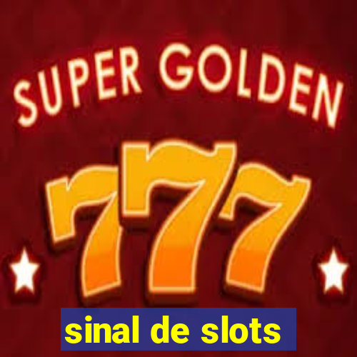 sinal de slots