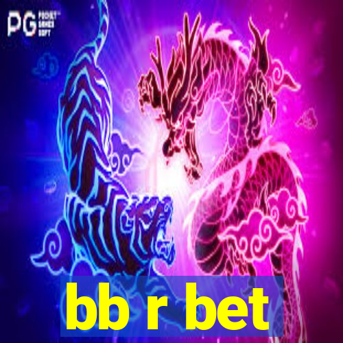 bb r bet