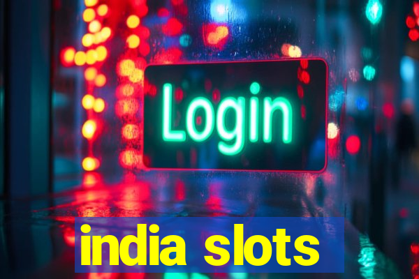 india slots