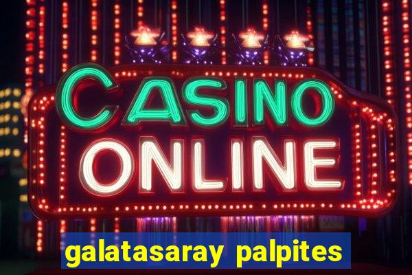 galatasaray palpites