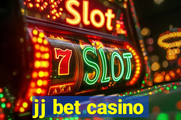 jj bet casino