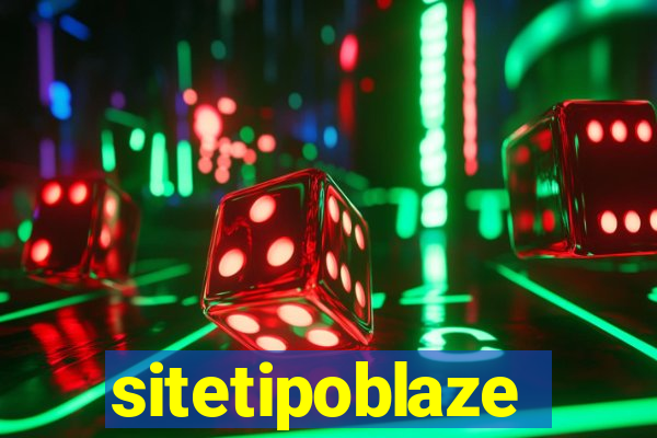 sitetipoblaze