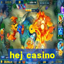 hej casino