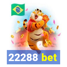 22288 bet