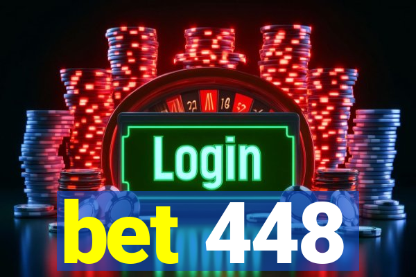 bet 448