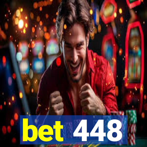 bet 448