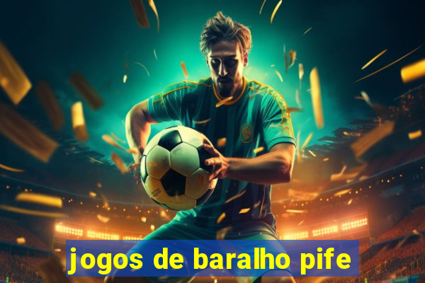 jogos de baralho pife