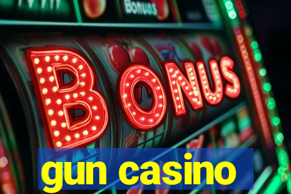 gun casino