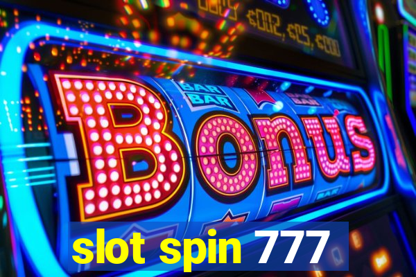 slot spin 777