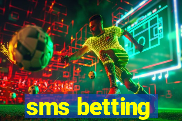 sms betting