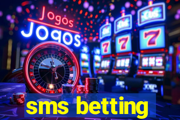 sms betting