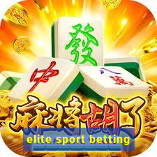 elite sport betting