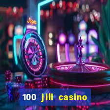 100 jili casino login philippines