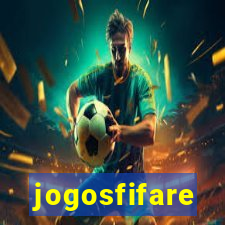 jogosfifare