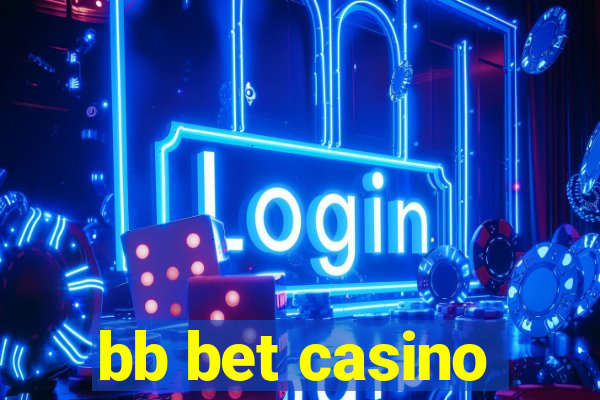 bb bet casino