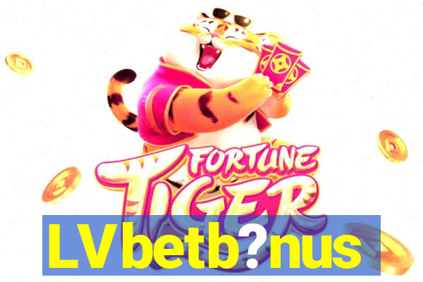 LVbetb?nus