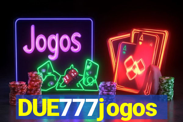 DUE777jogos