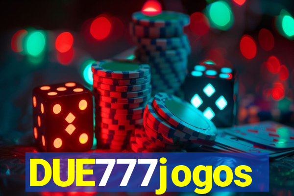 DUE777jogos