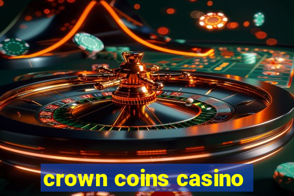 crown coins casino