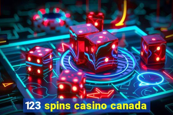 123 spins casino canada