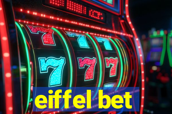 eiffel bet