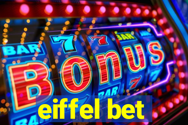 eiffel bet