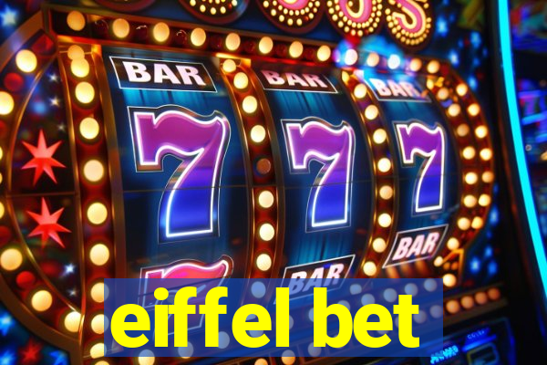 eiffel bet