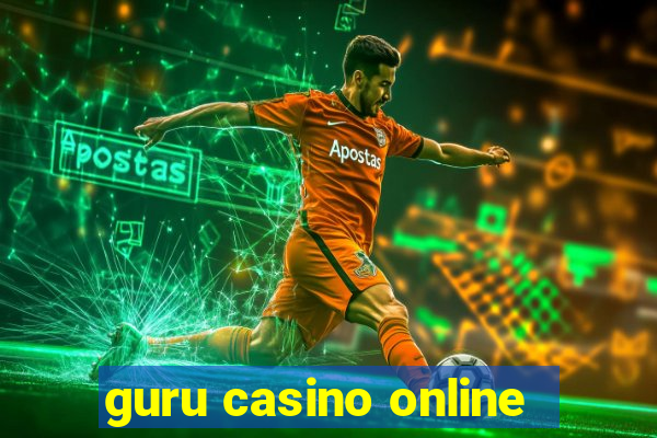 guru casino online