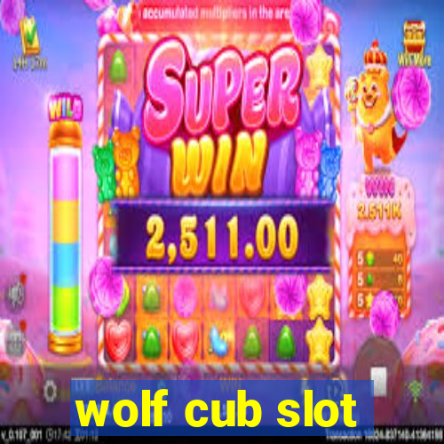 wolf cub slot