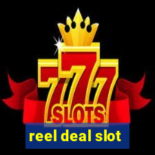 reel deal slot