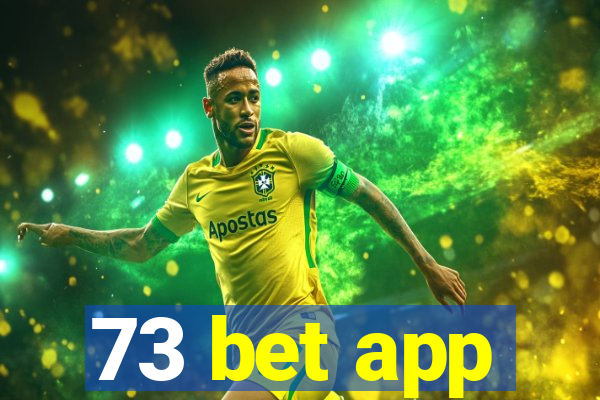 73 bet app