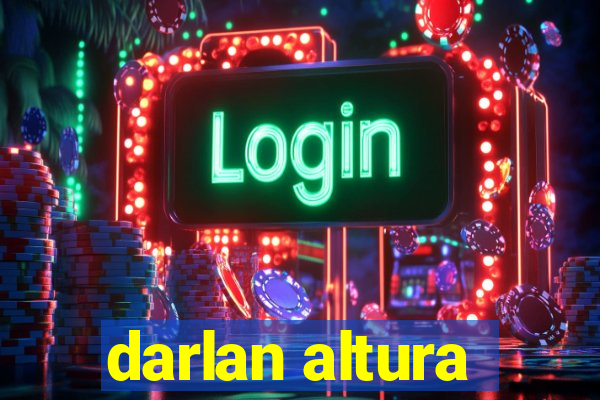 darlan altura