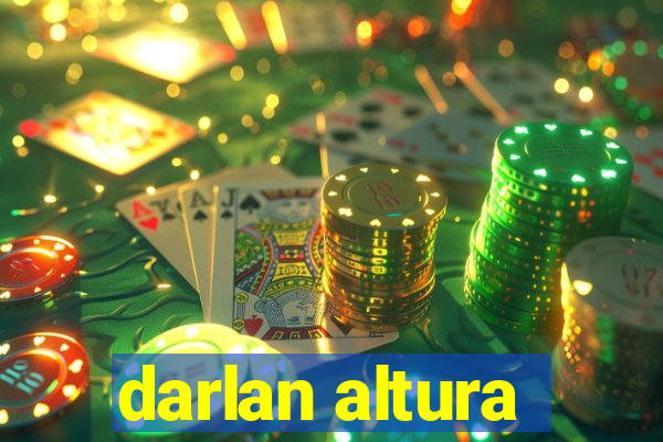 darlan altura