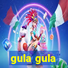 gula gula