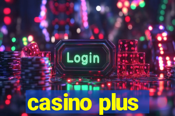 casino plus