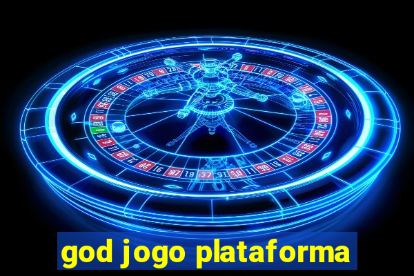 god jogo plataforma