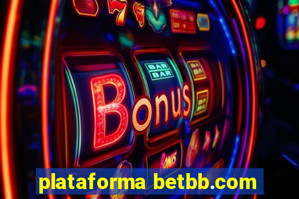 plataforma betbb.com