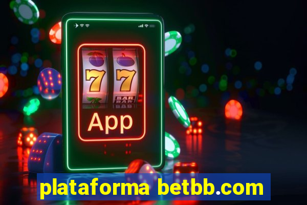 plataforma betbb.com