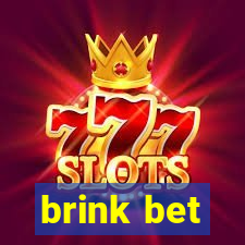 brink bet