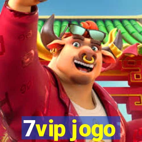 7vip jogo