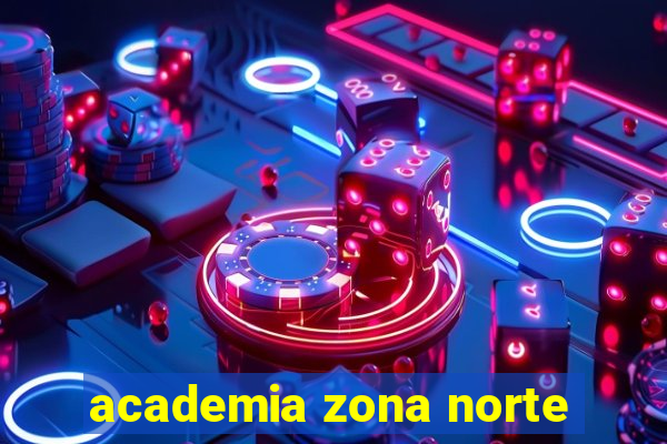 academia zona norte