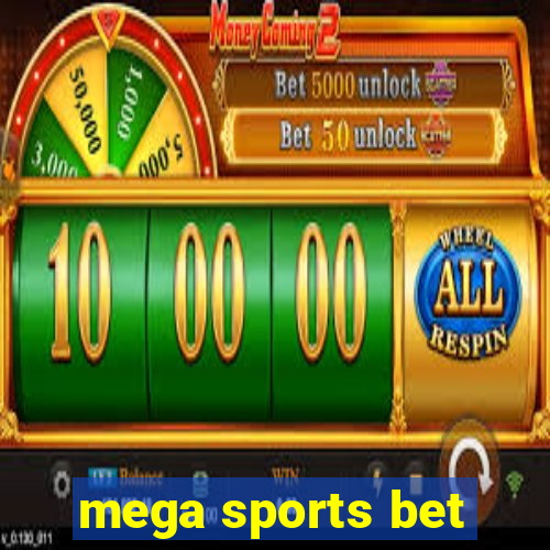 mega sports bet