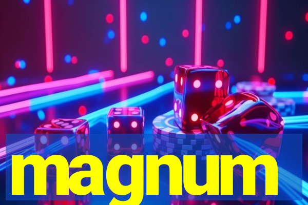 magnum