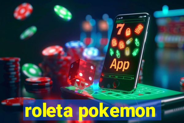 roleta pokemon