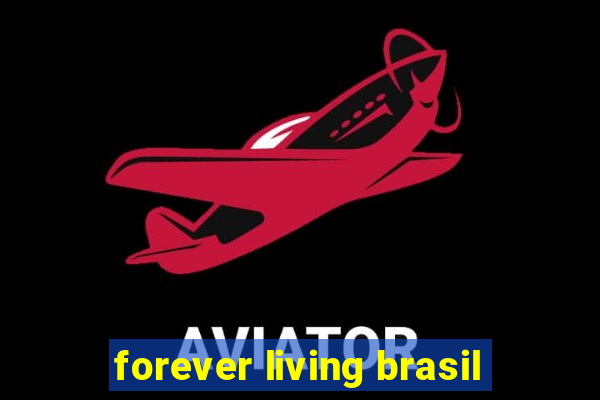 forever living brasil