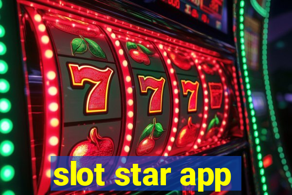 slot star app